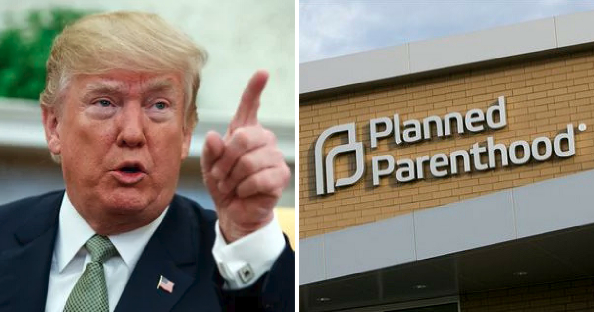 Trump Admin’s Latest Move Deals Significant Blow to Planned Parenthood