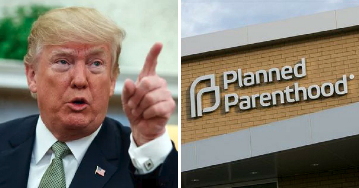 Trump Admin's Latest Move Deals Significant Blow to Planned Parenthood