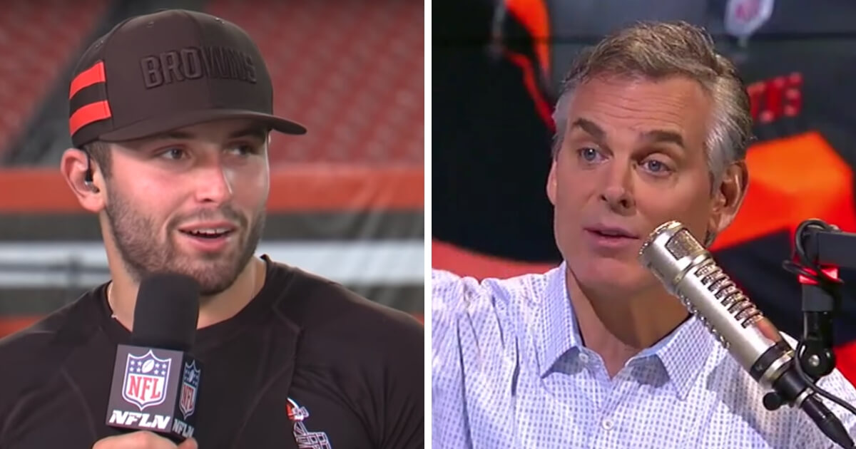 Cleveland Browns quarterback Baker Mayfield, left, and frequent critic Colin Cowherd, right.
