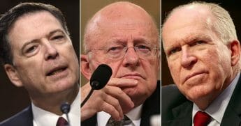 Former FBI Director James Comey; Former Director of National Intelligence James Clapper; Former CIA Director John Brennan.
