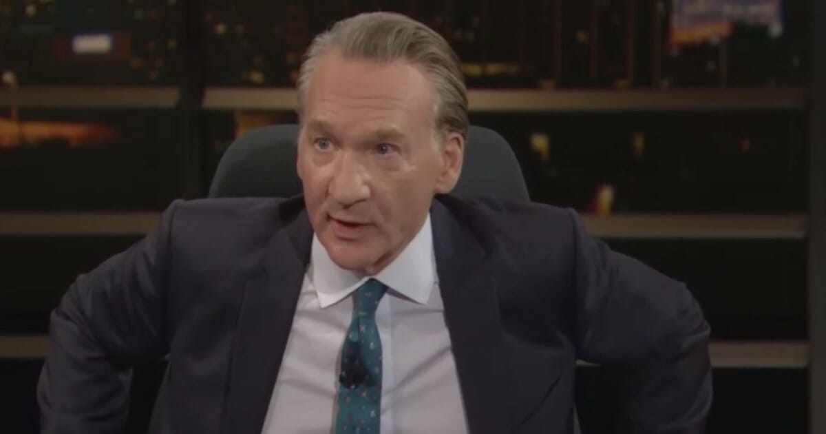 Bill Maher on his TV show.
