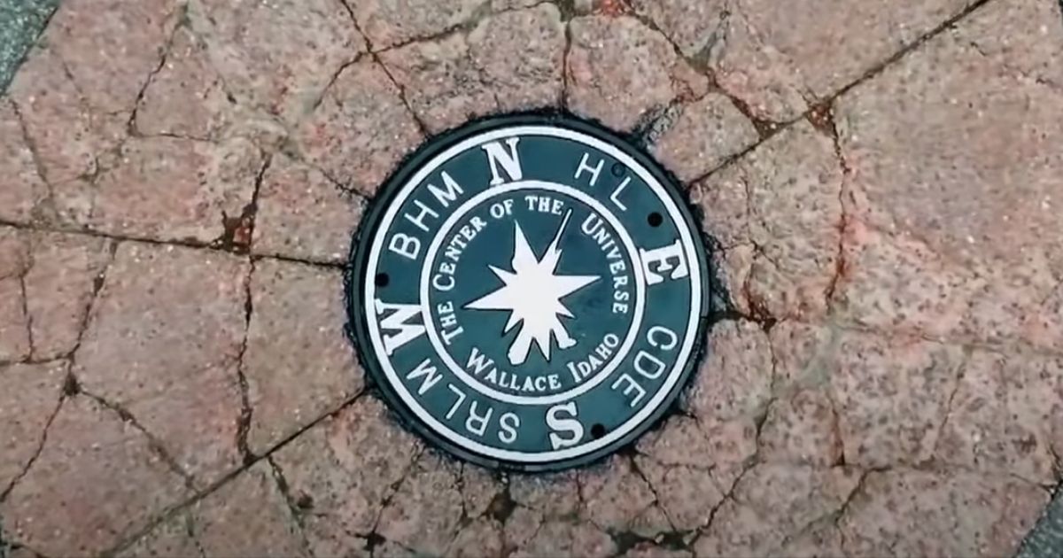 The manhole cover marking the center of the universe in Wallace, Idaho.