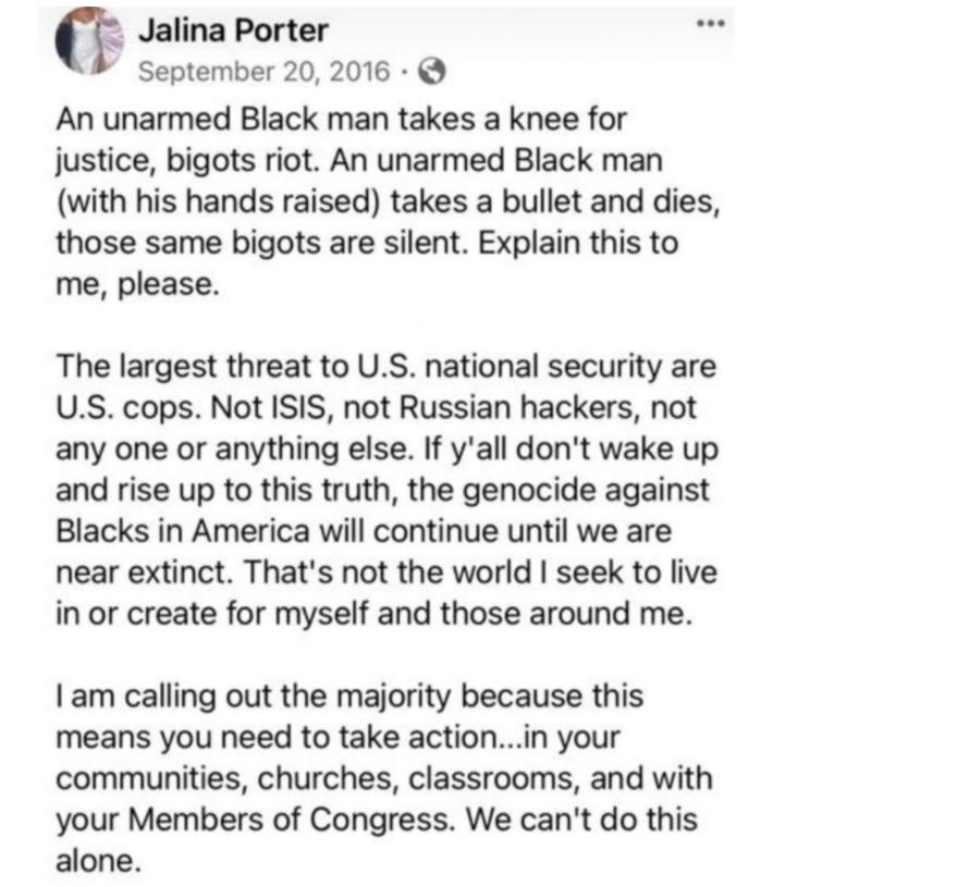A screen shot of a Facebook post reportedly published in 2016 by Jalina Porter, now a deputy spokeswoman for the United States State Department.