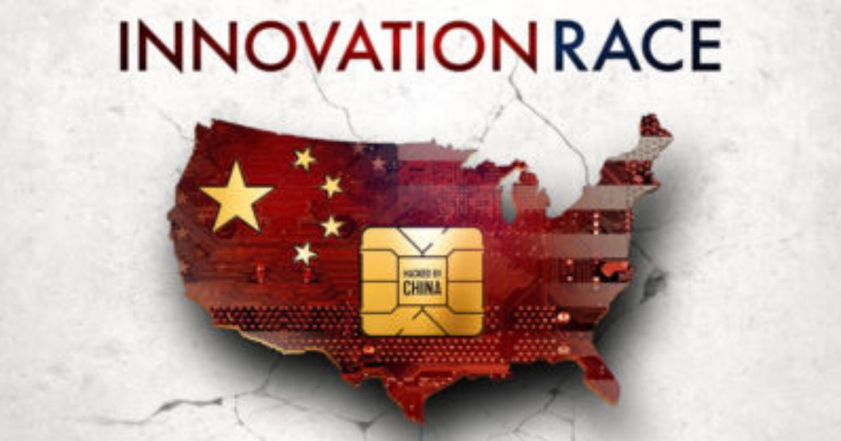 The new documentary "Innovation Race" exposes communist China's plans to become the world leader both militarily and economically.