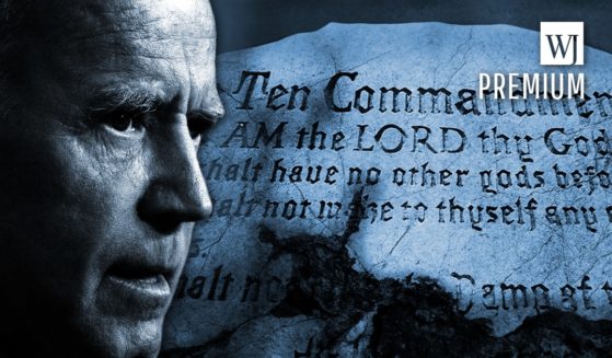 Biden administration policies have undermined the American people's commitment to the Ten Commandments.