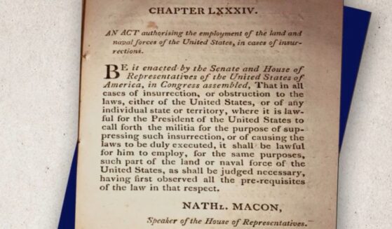 In 1827, the Supreme Court ruled that the authority to declare an insurrection "belongs exclusively to the president." And his decision, they said, is "conclusive."